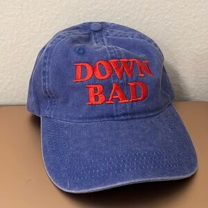 Down Bad Baseball Cap